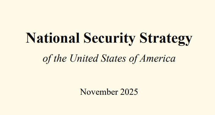 Chiến lược An ninh Quốc gia Mỹ 2025: Sự trở lại của chủ nghĩa hiện thực và hình ảnh “cảnh sát quốc tế” kiểu mới