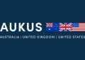 Điều chỉnh chiến lược của AUKUS thời Trump 2.0 và tác động của nó tới sự tái cấu trúc trật tự khu vực (Phần đầu)