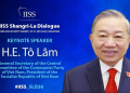 Thông điệp của Việt Nam tại Đối thoại Shangri-La 2026